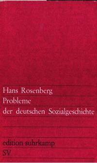 Probleme der deutschen Sozialgeschichte.