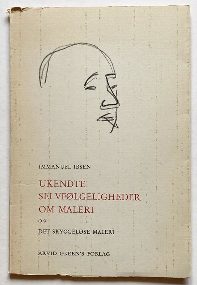 Ukendte selvfølgeligheder om maleri og Det…