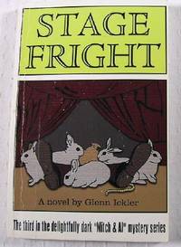 Stage Fright by Glenn Ickler - Paperback - Signed First Edition - 2005 - from Resource Books, LLC (SKU: 021510)