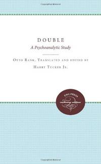 Double: A Psychoanalytic Study
