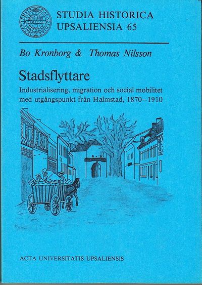Stadsflyttare. Industrialisering, migration och…