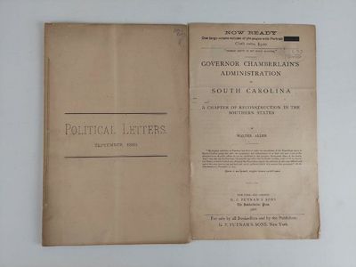 2 PAMPHLETS RELATED TO GOV. D. H. CHAMBERLAIN OF SOUTH CAROLINA