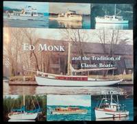 Ed Monk and the Tradition of Classic Boats