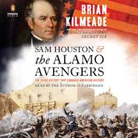 Sam Houston & The Alamo Avengers
