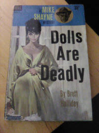 DOLLS ARE DEADLY by BRETT HALLIDAY - JUNE 1961