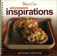 The Pampered Chef : Stoneware Inspirations by Editor - 2005-01-01