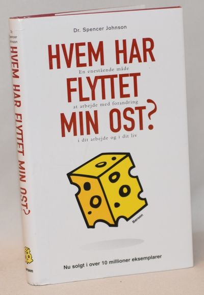 Hvem har flyttet min ost? En enestående måde at…