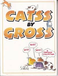 Catss By Gross by Gross, Sam - 1995-03-14