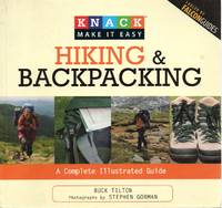 Hiking & Backpacking; A Complete Illustrated Guide