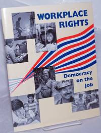 image of Workplace Rights: Democracy on the Job