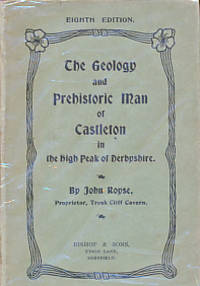 image of The Geology and Prehistoric Man of Castleton in the High Peak of Derbyshire