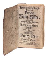 Siælens Sang-Offer, indeholdende endeel Gudelige Psalmer tillige med Morgen- og Aften-Sukke til...