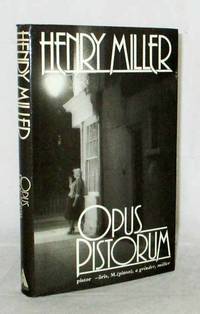 Opus Pistorum by Miller, Henry - 1984