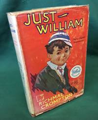 Just William by Richmal Crompton - Hardcover - Thirty Eighth Impression - 1950 - from Rickaro Books Ltd (SKU: 054992)