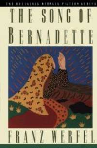 image of The Song of Bernadette (Religious Miracle Fiction Series)