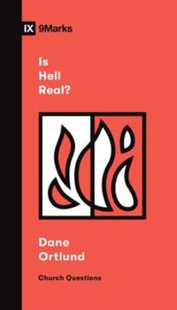 Is Hell Real? (Church Questions)