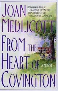 From the Heart of Covington : A Novel