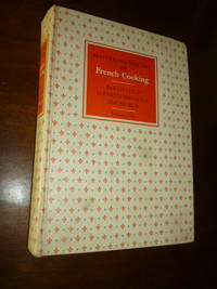 Mastering the Art of French Cooking, Volume One by Child, Julia; Bertholle, Louisette; Beck, Simone - 1971