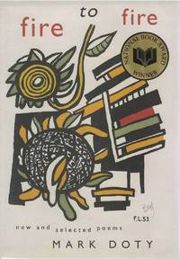 Fire to Fire: New and Selected Poems