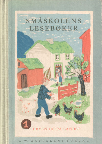 Småskolens lesebøker. Første bok. I byen og på…
