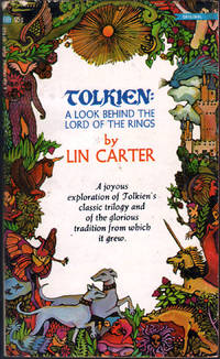 Tolkien: A Look Behind the Lord of the RIngs by Lin Carter - Paperback - 1st Edition - 1969 - from citynightsbooks (SKU: 13135)