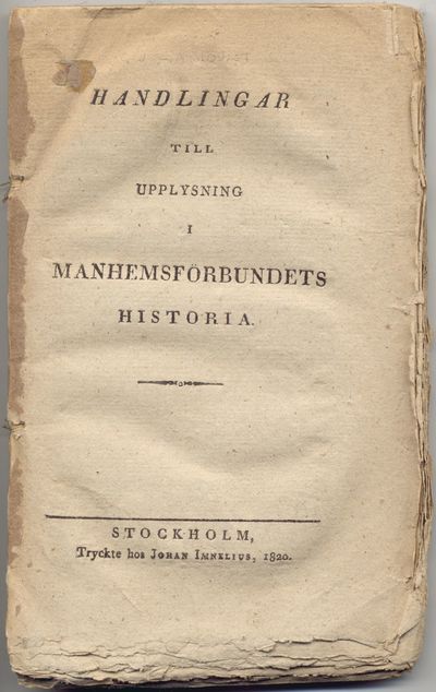 Handlingar till upplysning i Manhemsförbundets…