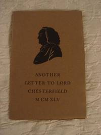 Another Letter to Lord Chesterfield from Samuel Johnson and Christopher Morley by Morley, Christopher - 1945