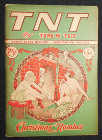 TNT by Tim N. Tut: The Biggest Little Magazine in the World -- Vol. II, No. 2 -- December 1924 by Van Dusen, H. A.; Cox, Vern F - 1924