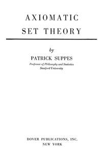 Axiomatic Set Theory (Dover Books on Mathematics)