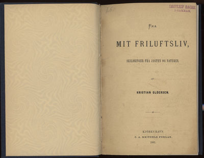 Fra mit friluftsliv. Skildringer fra jagten og…