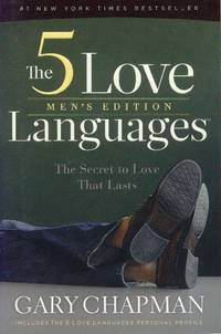 image of The 5 Love Languages: Men's Edition; The Secret to Love That Lasts
