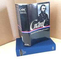 Ulysses S. Grant: Memoirs and Selected Letters