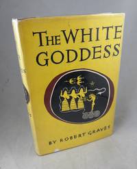 The White Goddess: A Historical Grammar of Poetic Myth