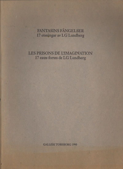 FANTASINS FÄNGELSER. 17 etsningar / LES PRISONS…
