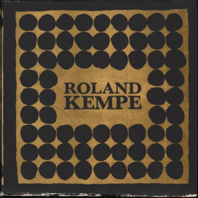 ROLAND KEMPE la magie des objets, un monde de…
