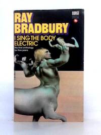 cover of I Sing the Body Electric