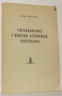 Vänersborg i Birger Sjöbergs diktning.