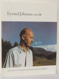 Eyvind Johnson 100 år.