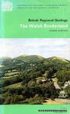 The Welsh Borderland (British Regional Geology, 3rd edition)