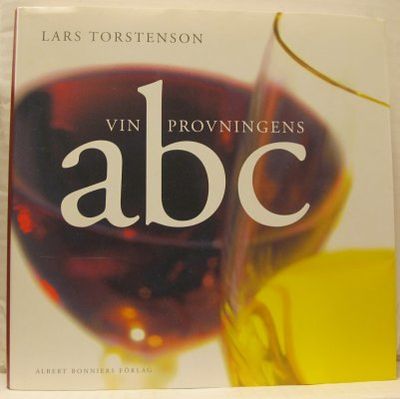 Vinprovningens abc. Foto: Tine Duch.