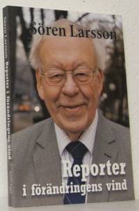 Reporter i förändringens vind.