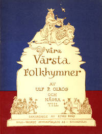 Våra värsta folkhymner av Ulf P. Olrog och några…