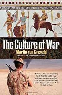 THE CULTURE OF WAR