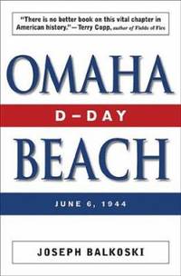 Omaha Beach : D-Day, June 6, 1944