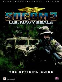 Socom 3: U. S. Navy Seals : The Official Guide