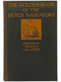 The Golden Book of the Dutch Navigators