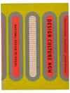 Design Culture Now: The National Design Triennial