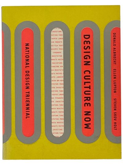 Design Culture Now: The National Design Triennial