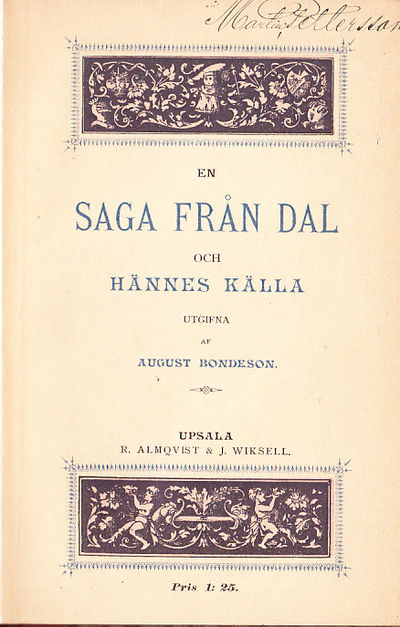 En saga från Dal och hännes källa, utgifna af…