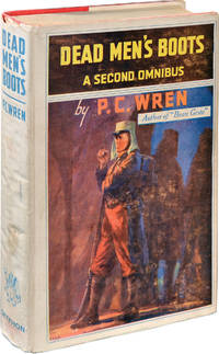 Dead Men's Boots and Other Tales from the Foreign Legion (First UK Edition)